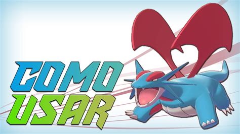 Como Usar Salamence Pok Mon Sword Shield Competitivo Youtube