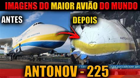 VÍDEO MOSTRA COMO O AVIÃO ANTONOV AN 225 Mriya FICOU DEPOIS DE SER