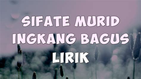 Lirik Syiir Sifate Murid Ingkang Bagus Majlis Gandrung Nabi