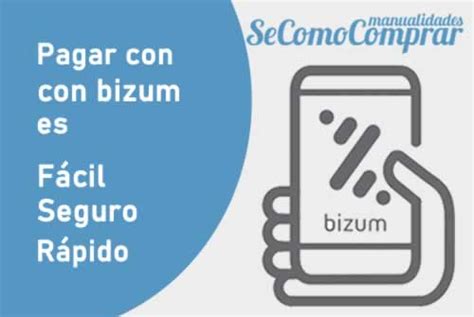 Pago Con Bizum Secomocomprar