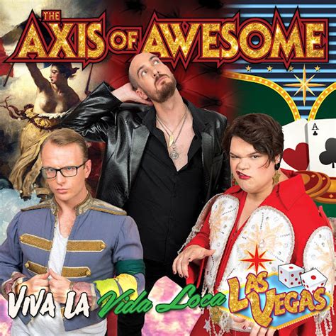 The Axis Of Awesome