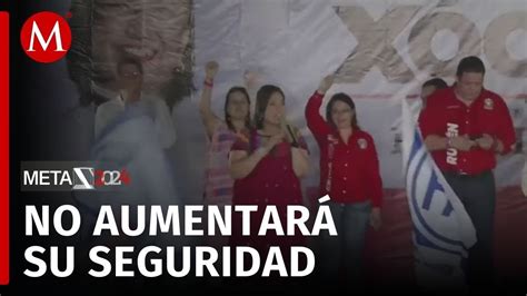 X Chitl G Lvez Descarta Aumentar Su Seguridad La Gira Por Chiapas Youtube