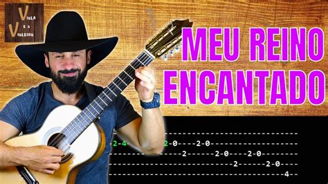 Meu Reino Encantado Ritmo Introdução Viola e o Violeiro YouTube