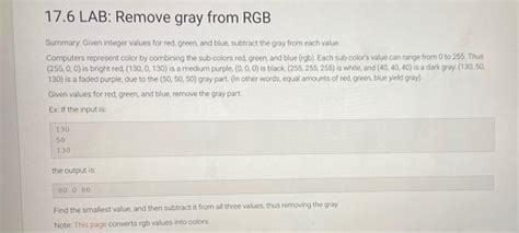 Solved Lab Remove Gray From Rgb Summary Given Integer Chegg