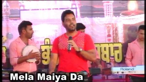 Kanth Kaler Live Dum Dum Mela Mayia Bhagwan Ji Phillaur Youtube