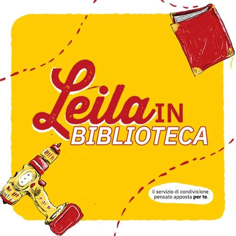 Leila In Biblioteca Per Un Futuro Sempre Pi Sostenibile Biblioteche