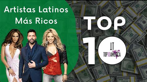 Top Artistas Cantantes Mas Ricos Y Millonarios Latinos Youtube