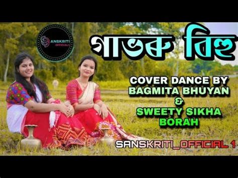 Gabhoru Bihu Deeplina Deka Dance Cover By Bagmita Bhuyan Sweety