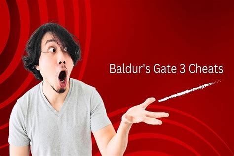 Baldur’s Gate 3 Cheats: The Ultimate Guide | Solution Tales