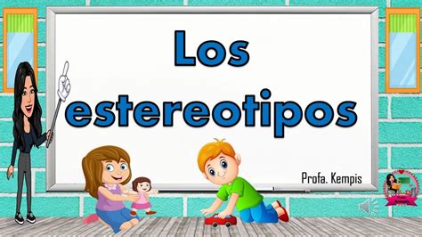 Los Estereotipos Youtube