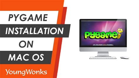 How To Install PyGame On A Mac YouTube