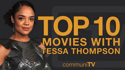 Top 10 Tessa Thompson Movies