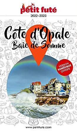 Guide Côte d Opale 2022 2023 Petit Futé BAIE DE SOMME