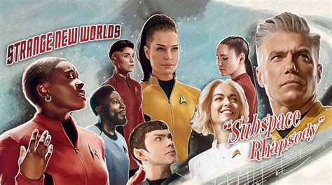 Star Trek Strange New Worlds Gets A Musical Episode Gadget Advisor