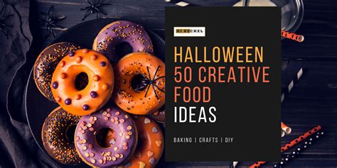 Halloween 50 Creative food Ideas for Your Monster Bash