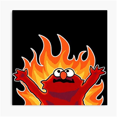 Elmo On Fire Meme By Azizahcreates Tuval Boyama Tuval 41 Off