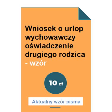 Wniosek O Urlop Wychowawczy O Wiadczenie Drugiego Rodzica Wz R Pobierz