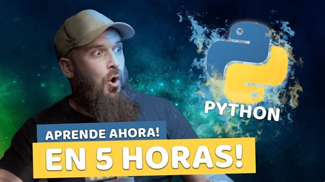 Aprende Python Ahora Curso Completo E Intensivo Desde Cero YouTube