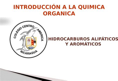 PPTX HIDROCARBUROS ALIFÁTICOS Y AROMÁTICOS Es la rama de la química