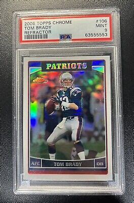 2006 Topps Chrome Refractor 106 Tom Brady New England Patriots PSA 9