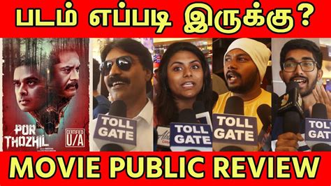 Por Thozhil Movie Public Review Por Thozhil Review Tollgate