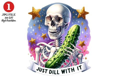 Skeleton Pickle Dill Sublimation Design