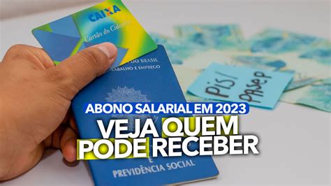 Lista Definitiva Veja Quem Pode Receber O Abono Salarial Em 2023