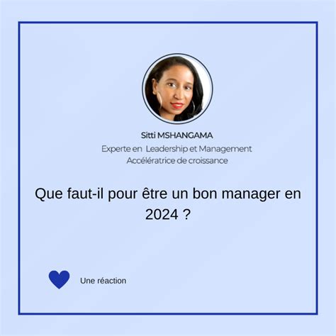 Etre Un Bon Manager En 2024 Sitti MSHANGAMA