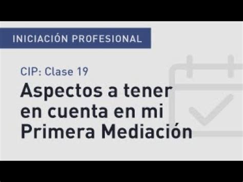 Curso De Iniciaci N Prof Para Abogados As Clase Mediaci N