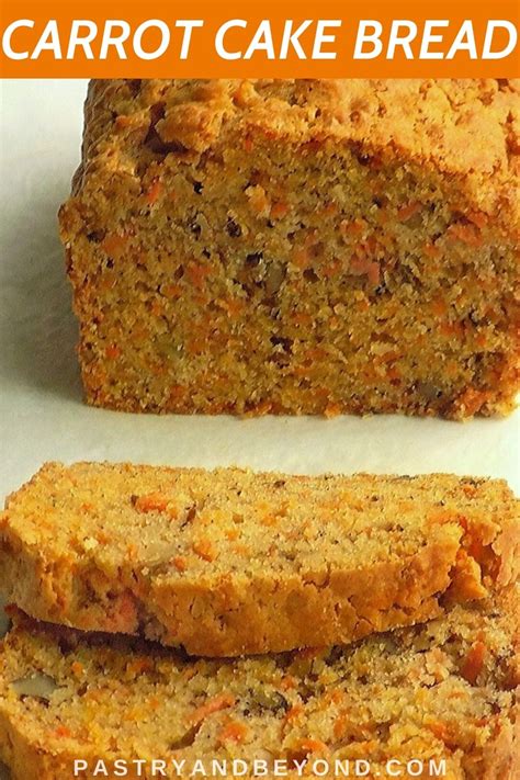 Carrot Cake Loaf Recipe Pastry And Beyond