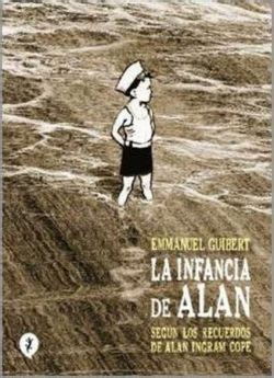 Tipos Infames La Infancia De Alan Guibert Emmanuel Salamandra