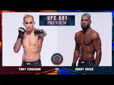 Tony Ferguson Vs Bobby Green Preview UFC291 Bloody Water Podcast