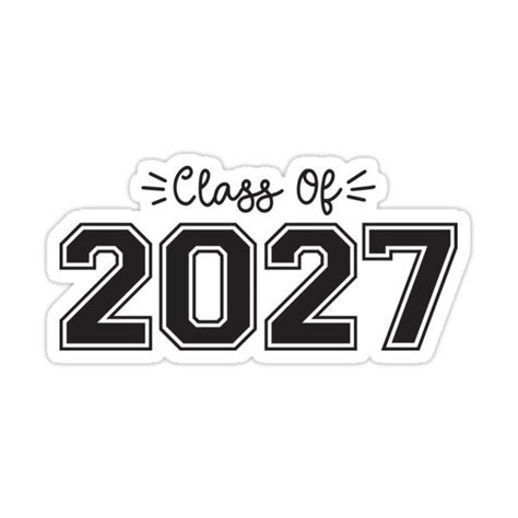 2027 Seniors Class Of 2027 Graduation Sticker For Sale By Mb Design Graduation Stickers