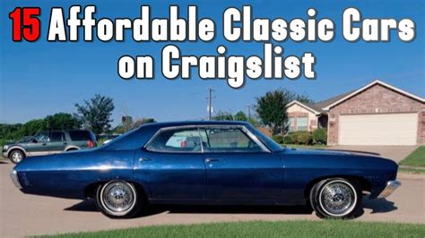 Exploring Classic Car Deals On Craigslist And Below Must See