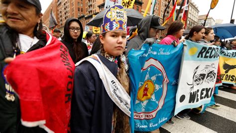 Members Of The Standing Rock Sioux Nation And Indigenous Leaders