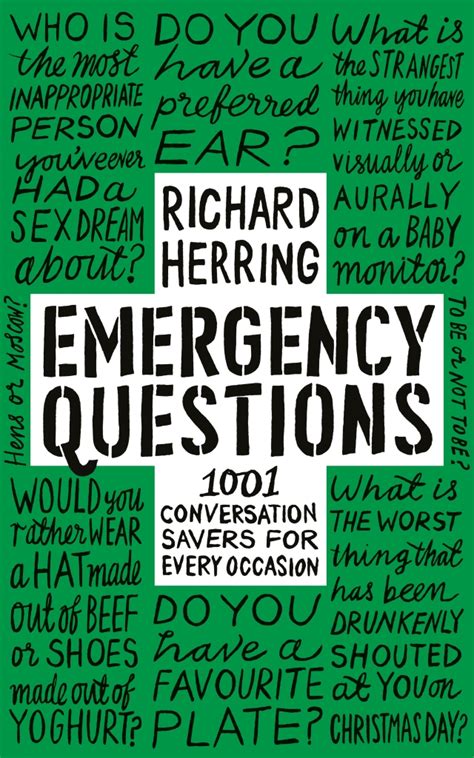 Emergency Questions by Richard Herring Gives You Something to Say