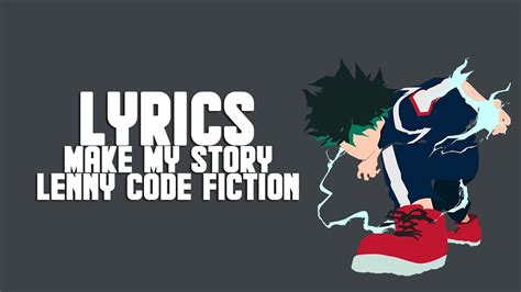 Boku No Hero Academia Season Op Make My Story Lyrics Eng Trans