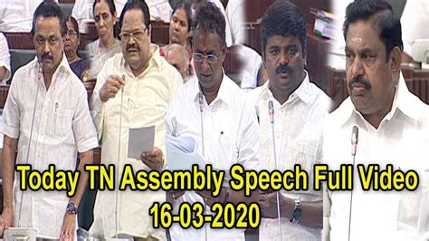 Today Tamil Nadu Assembly Speech Full Video | 16-03-2020 | EPS, OPS, SP ...