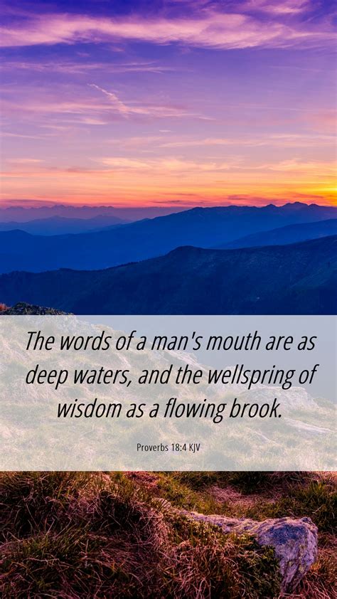 Proverbs 18:4 KJV Mobile Phone Wallpaper - The words of a man's mouth are as deep waters,