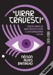 Histórias da Noite Gay de Lisboa de Rui Oliveira Marques Livro WOOK