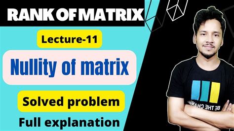 Rank Of Matrix L 11 Nullity Of Matrix Knowledge Adda Bsc 1st Year Maths Linear Algebra