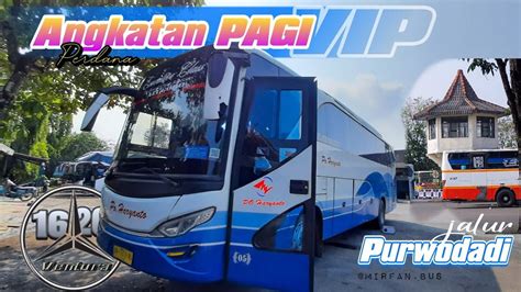 LINE PERDANA Po Haryanto Angkatan Pagi Di Jalur Purwodadi Kelas VIP