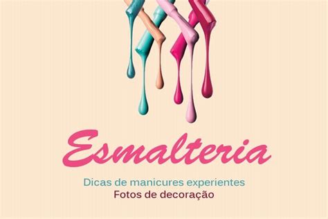 Como Montar Uma Esmalteria Veja Dicas De Manicures Experientes Nati