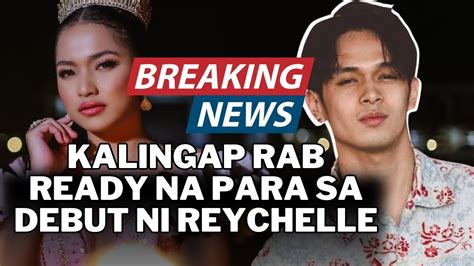 Breaking News Kalingap Rab Tuloy Na Ba Sa Darating Na Debut Ni