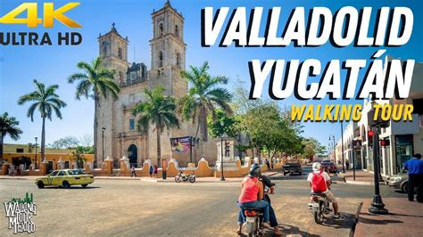 Valladolid Pueblo Mágico en Yucatán 4K Walking Tour pueblosmagicos