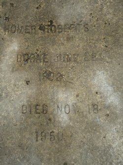 Homer Roberts M Morial Find A Grave