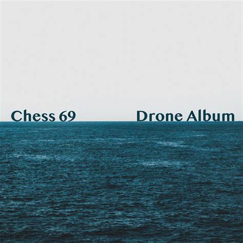 Drone Album | Chess69