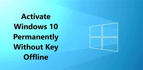 Activate Windows 10 Permanently Offiline Without Key 2024 TechPanga