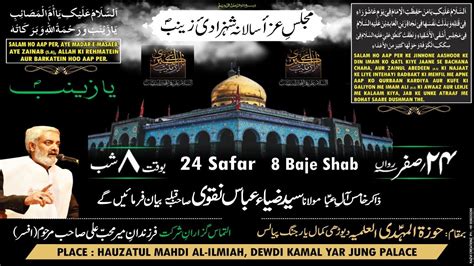 Live Th Safar Majlis E Aza Salana From Hauzatul Mehdi