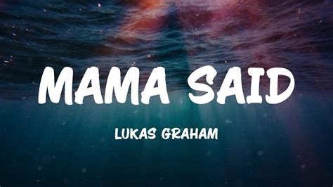 Lukas Graham Mama Said Lyrics YouTube